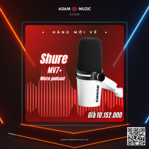 adam-muzic-cho-thue-thiet-bi-am-thanh-miro-chinh-hang-shure-mv7plus-nhac-cu-tai-thanh-pho-ho-chi-minh